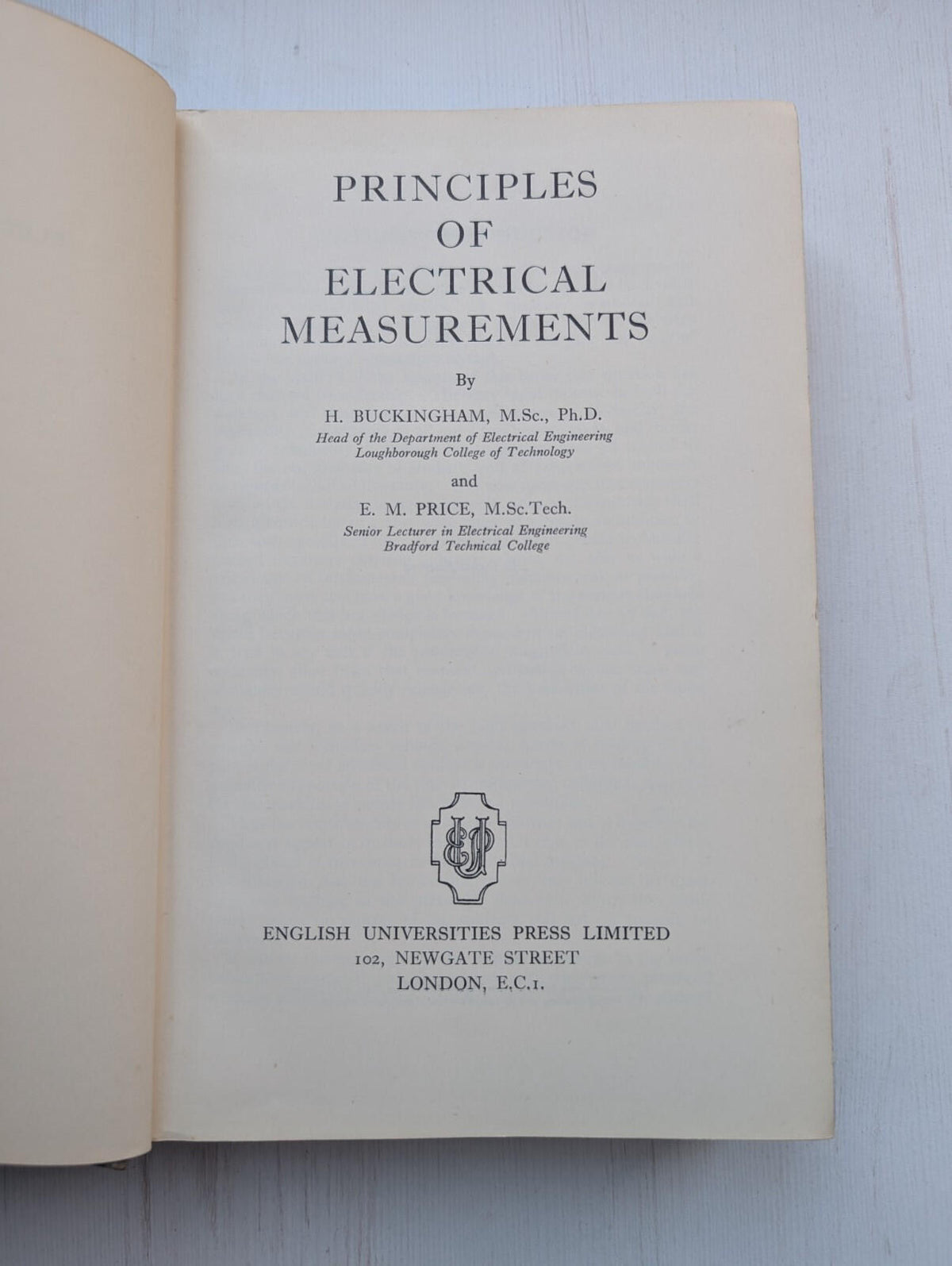 Principles of Electrical Measurements by H. Buckingham/E.M Price - 1955