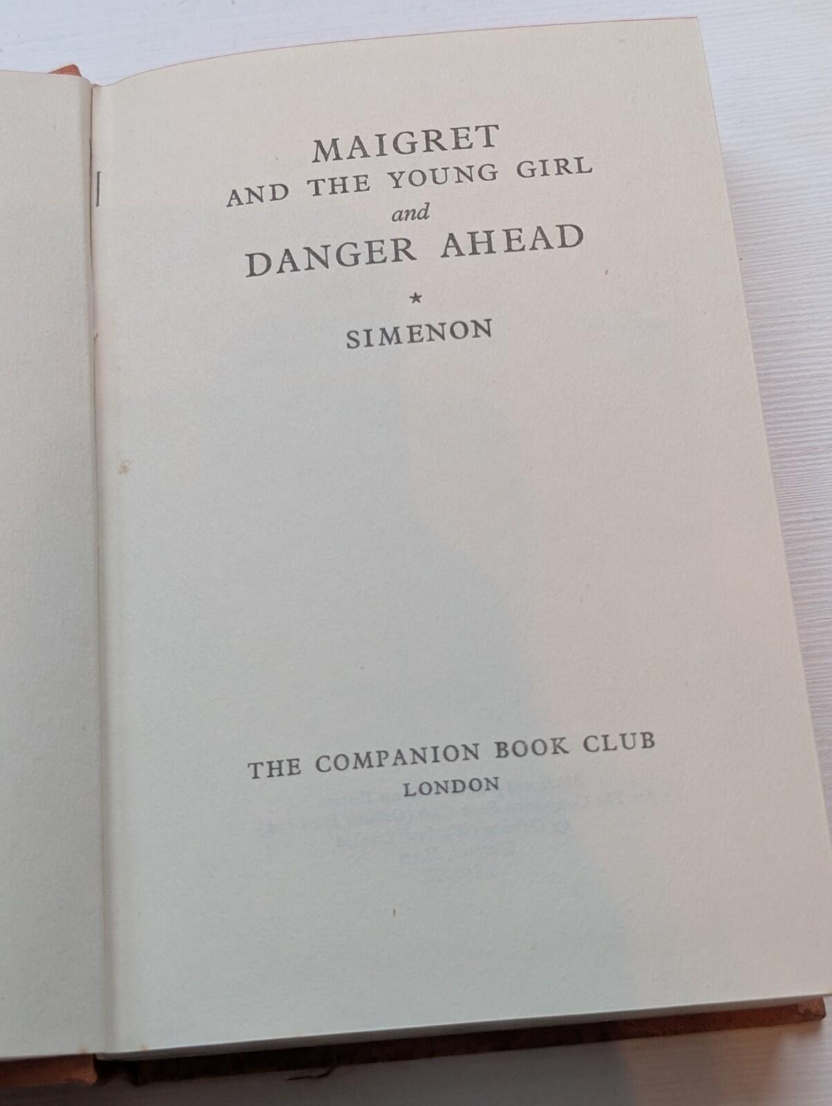 Margaret and The Young Girl/Danger Ahead by Simenon - The Companion Book Club