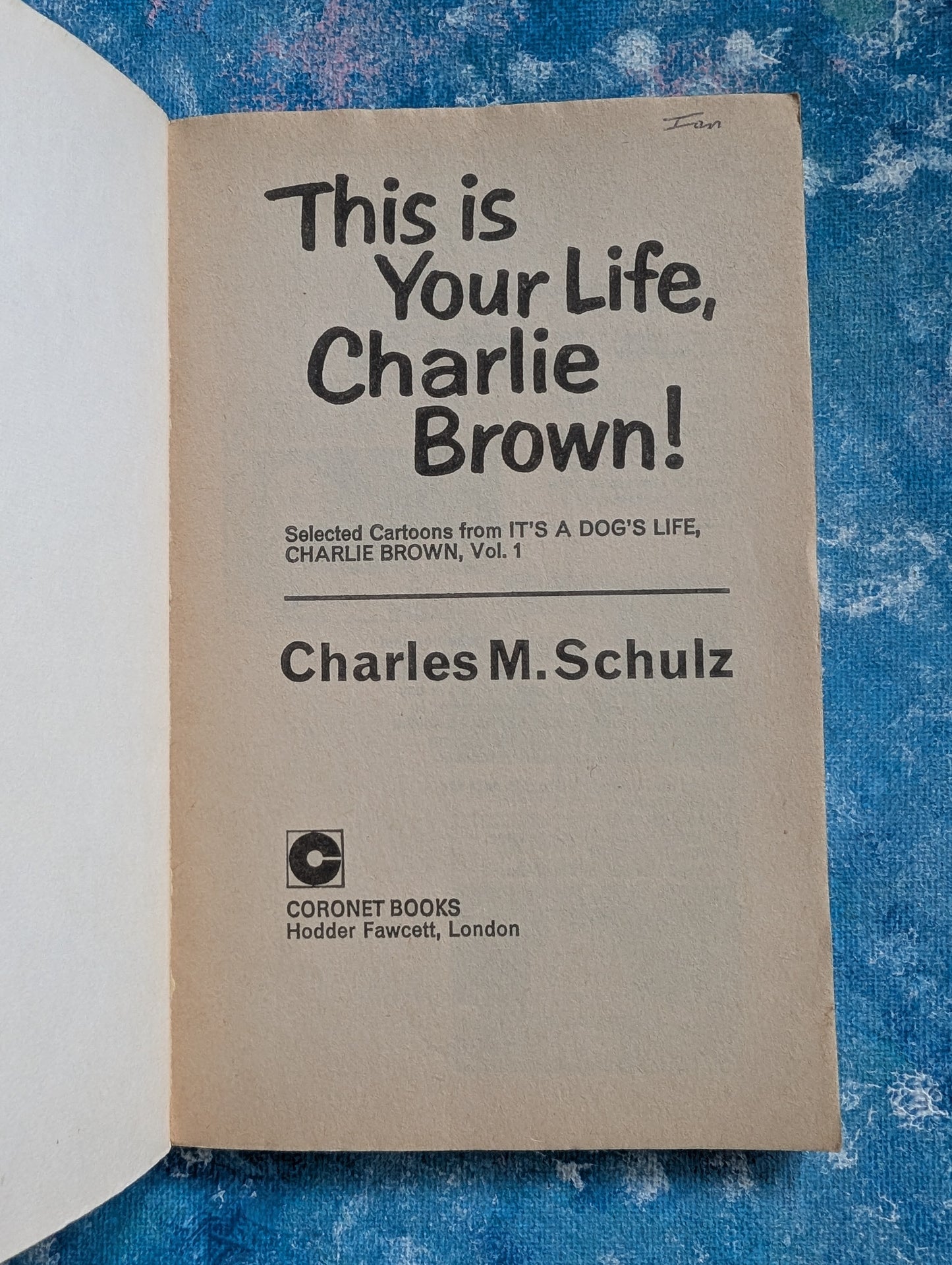 This Is Your Life, Charlie Brown! by Charles M. Schulz - 1975 - Coronet