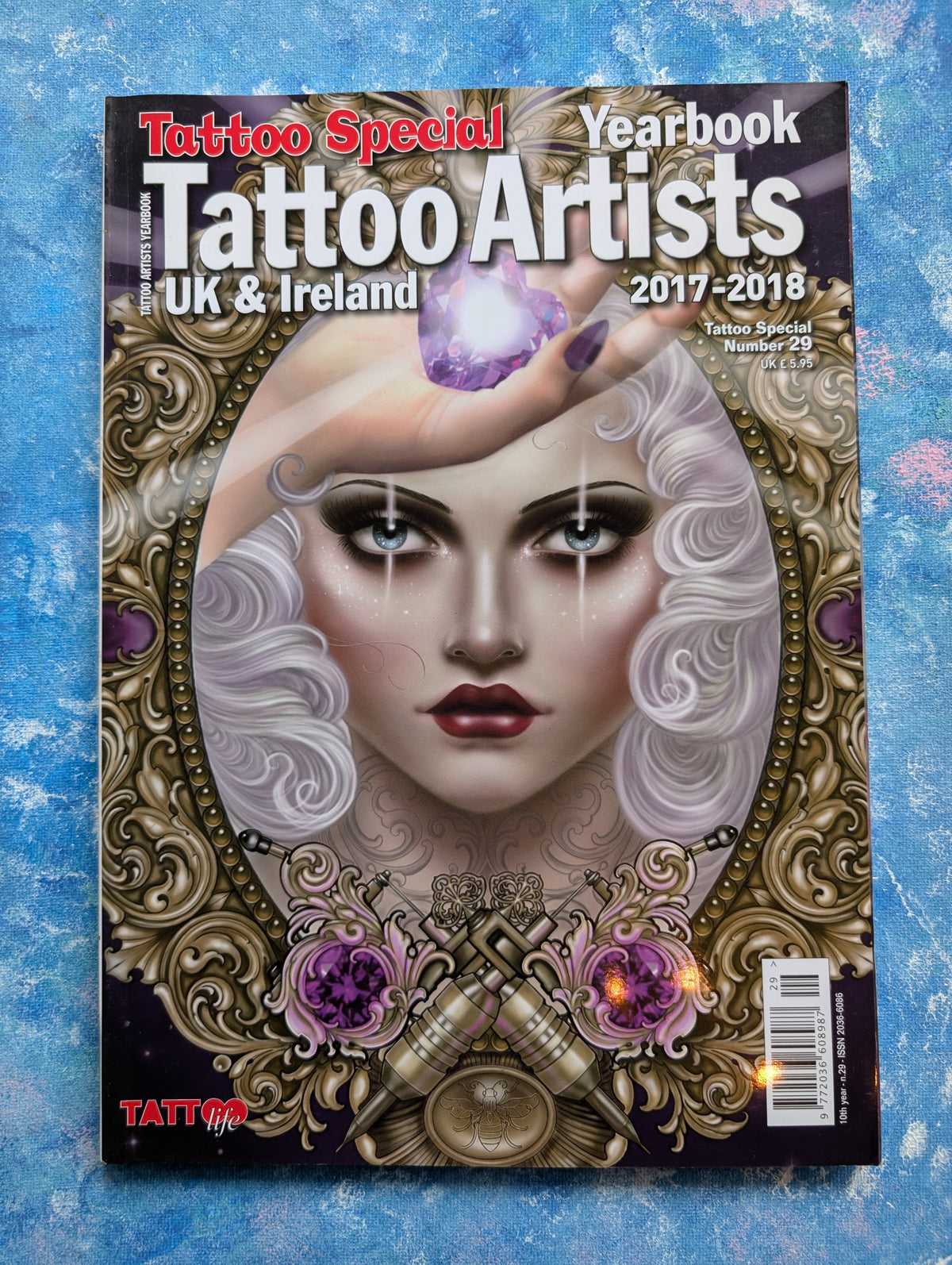 Tattoo Life: Tattoo Artists UK & Ireland Yearbook No. 29 - 2017-2018