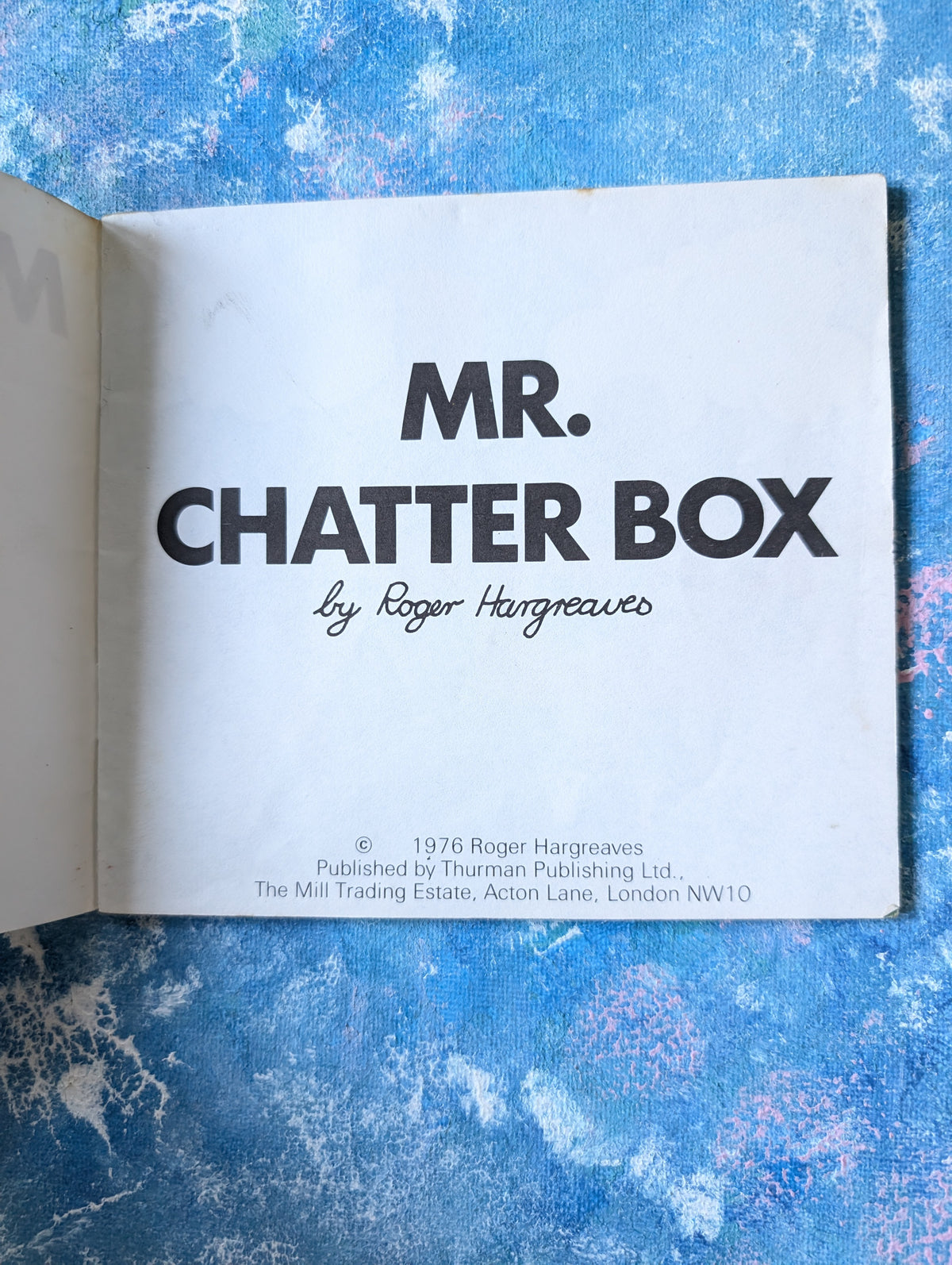 Mr Chatter Box by Roger Hargreaves - 1976 - Thurman Publishing Ltd