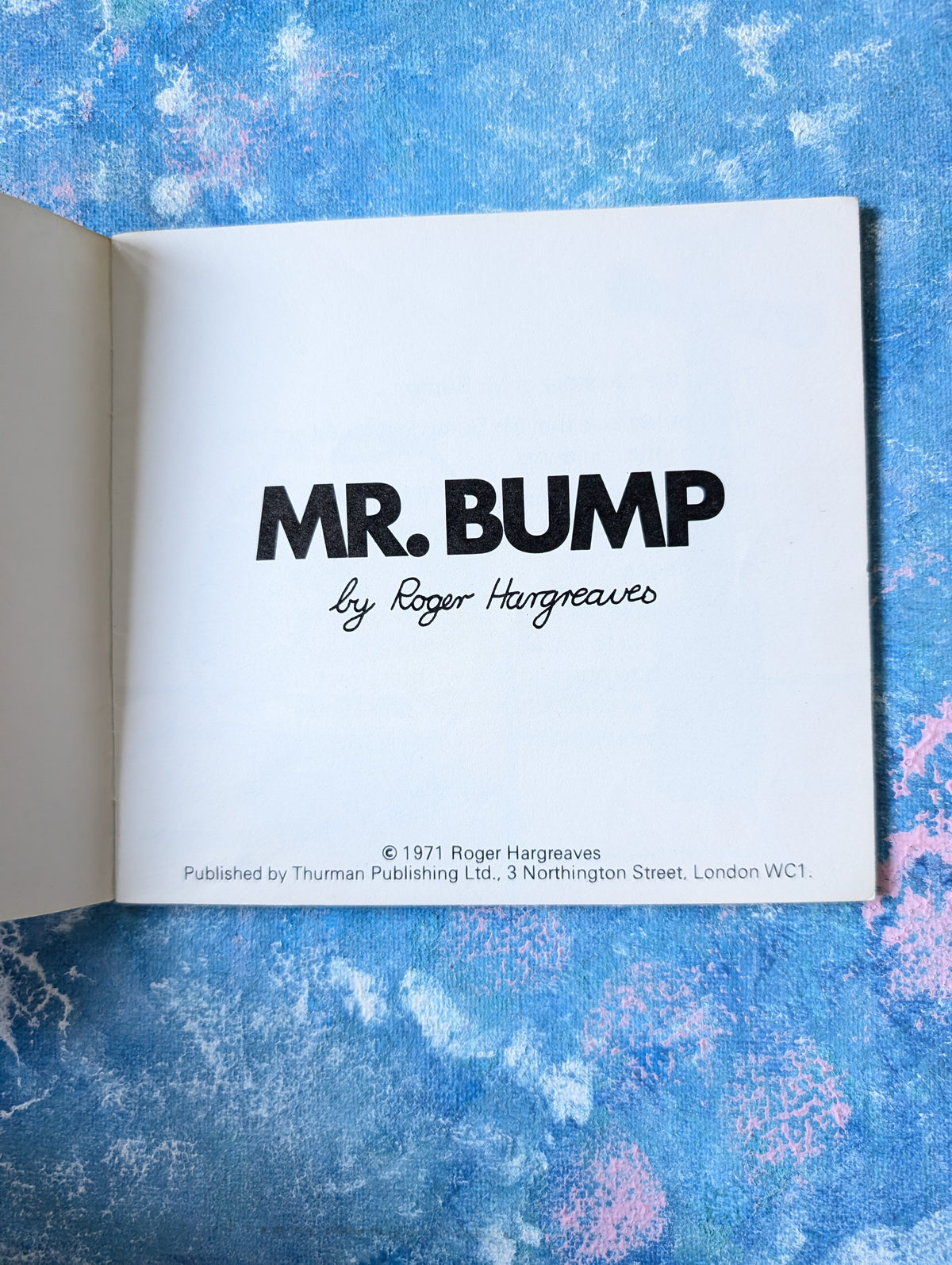 Mr Bump by Roger Hargreaves - 1971 - Thurman Publishing Ltd
