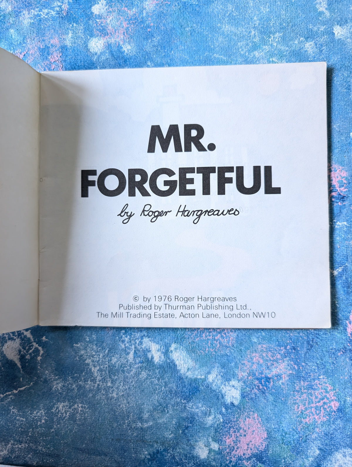 Mr Forgetful by Roger Hargreaves - 1976 - Thurman Publishing Ltd