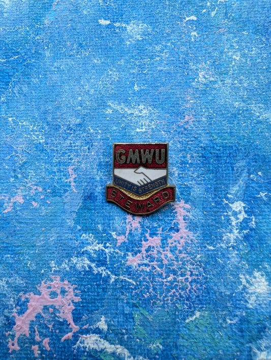Vintage GMWU Steward Metal Pin Badge - "Unity is Strength"
