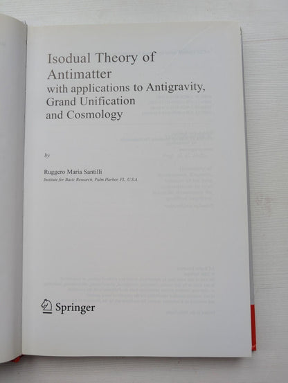 Isodual Theory of Antimatter by Ruggero Maria Santilli - 2006 - Springer