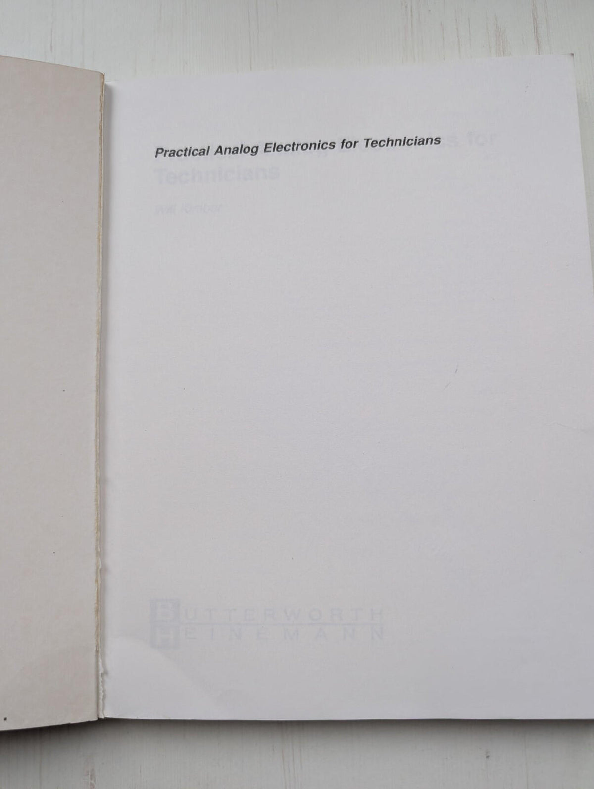Practical Analog Electronics For Technicians by Will Kimber - 1997