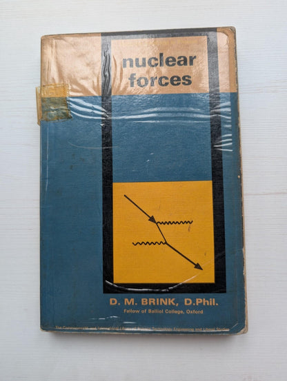 Nuclear Forces by D.M. Brink/D. Phil - 1965 - 1st Edition - Pergamon Press