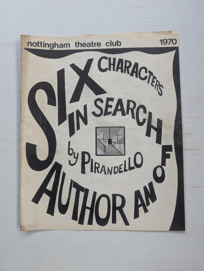 Six Characters In Search of An Author Programme - 1970 - Nottingham Theatre Club