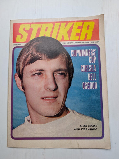 Striker No.57 6th February 1971 - Banner Press Ltd - Allan Clarke/Chelsea + More