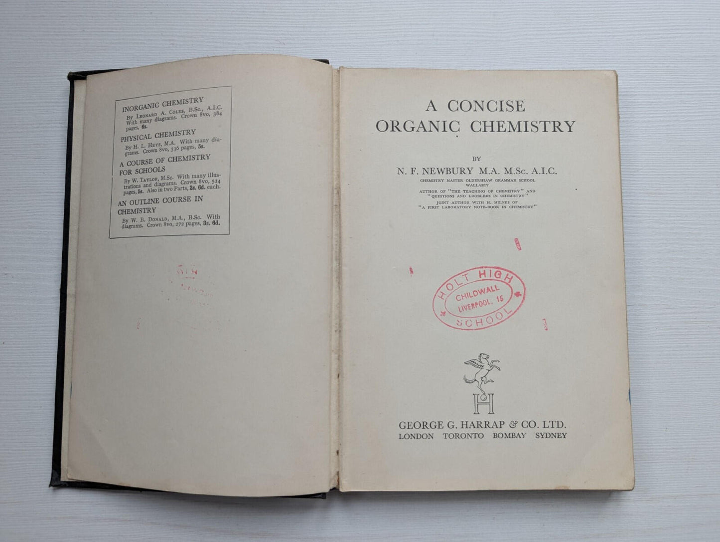 A Concise Organic Chemistry by N.F. Newbury - 1939 - George G. Harrap & Co Ltd