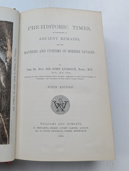Pre-Historic Times by Sir John Lubbock - 5th Edition, 1890, Williams and Norgate