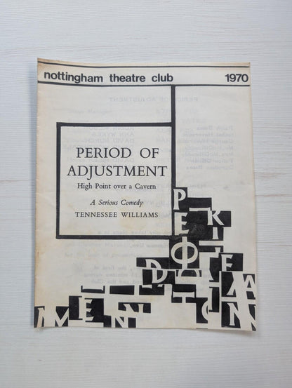 Period of Adjustment Programme - 1970 - Nottingham Theatre Club