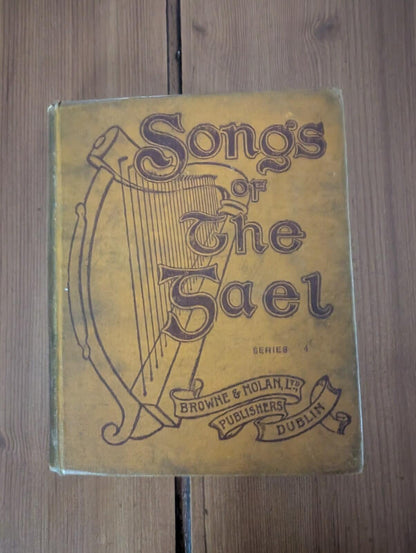 Songs of the Gael: Series 4 - 1922 - Browne & Nolan Ltd