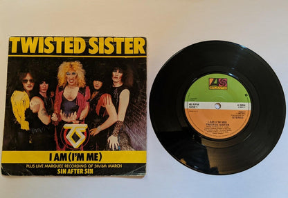 Twisted Sister I Am (I'm Me) 7" Vinyl Single