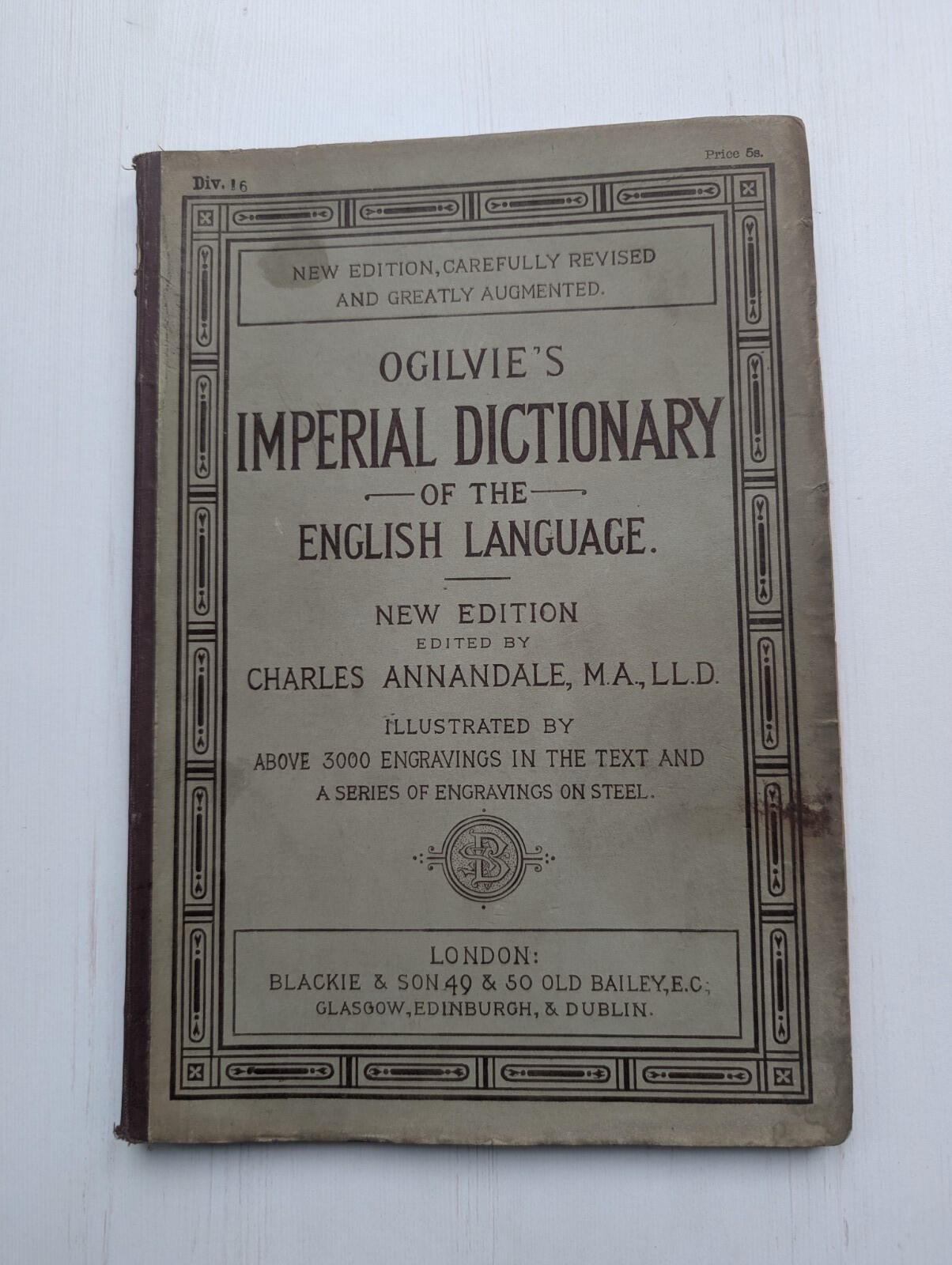 Ogilvie's Imperial Dictionary of The English Language Div. 16 - 1880's Approx