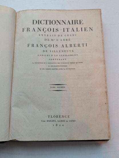 Dictionnaire Francois-Italien - Francois Alberti - 1810 - Tome Premier