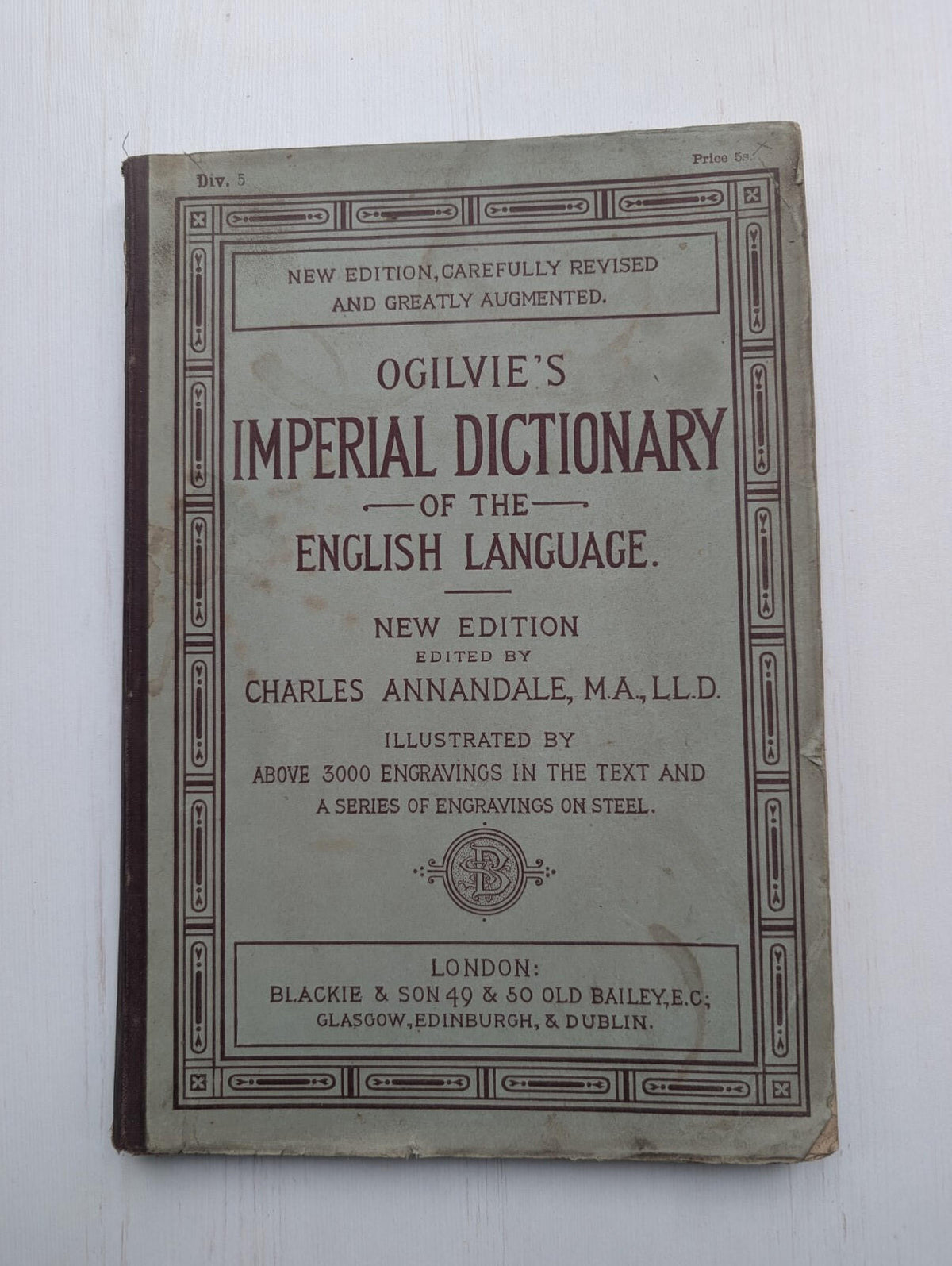 Ogilvie's Imperial Dictionary of The English Language Div. 5 - 1880's Approx