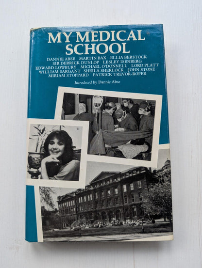 My Medical School - 1978 - Robson Books