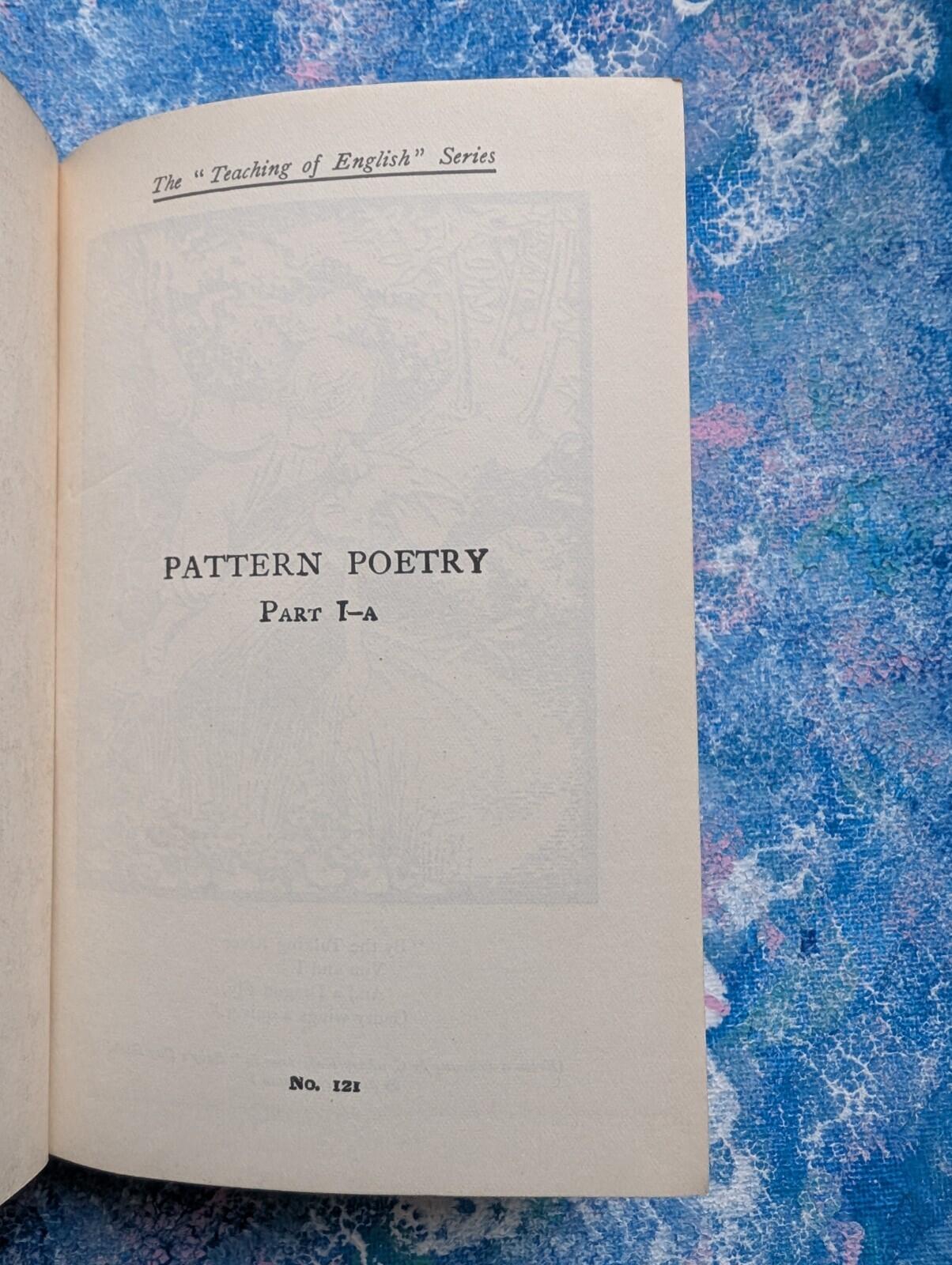 Pattern Poetry Part 1-A by Richard Wilson - 1934 - Thomas Nelson & Sons Ltd