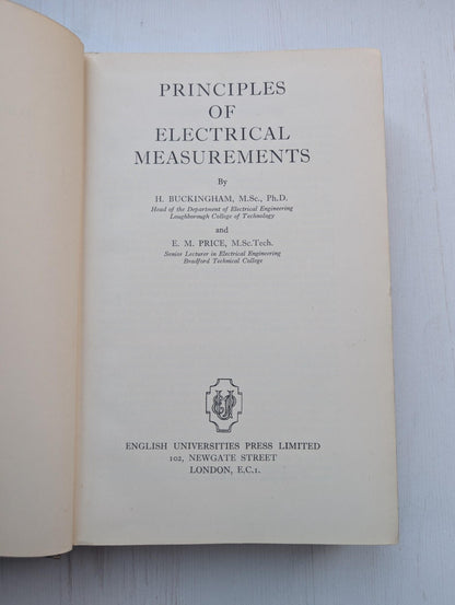 Principles of Electrical Measurements by H. Buckingham/E.M Price - 1955