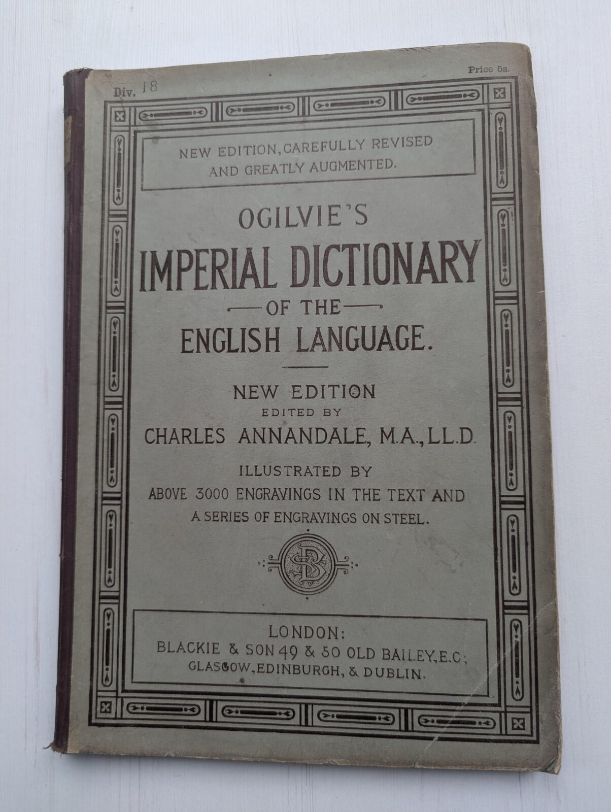 Ogilvie's Imperial Dictionary of The English Language Div. 18 - 1880's Approx