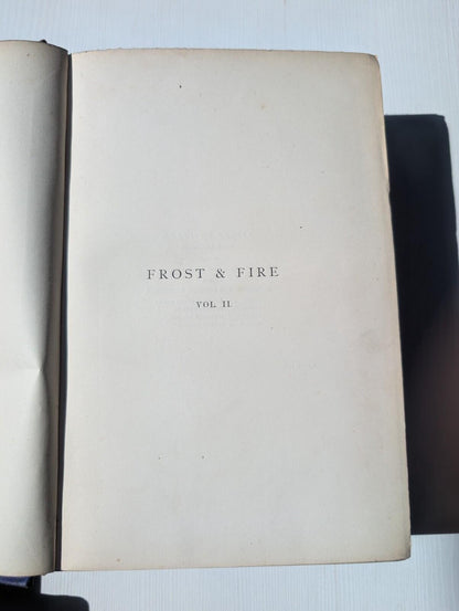 Frost and Fire Vol. II - 1867 - Hamilton, Adams & Co