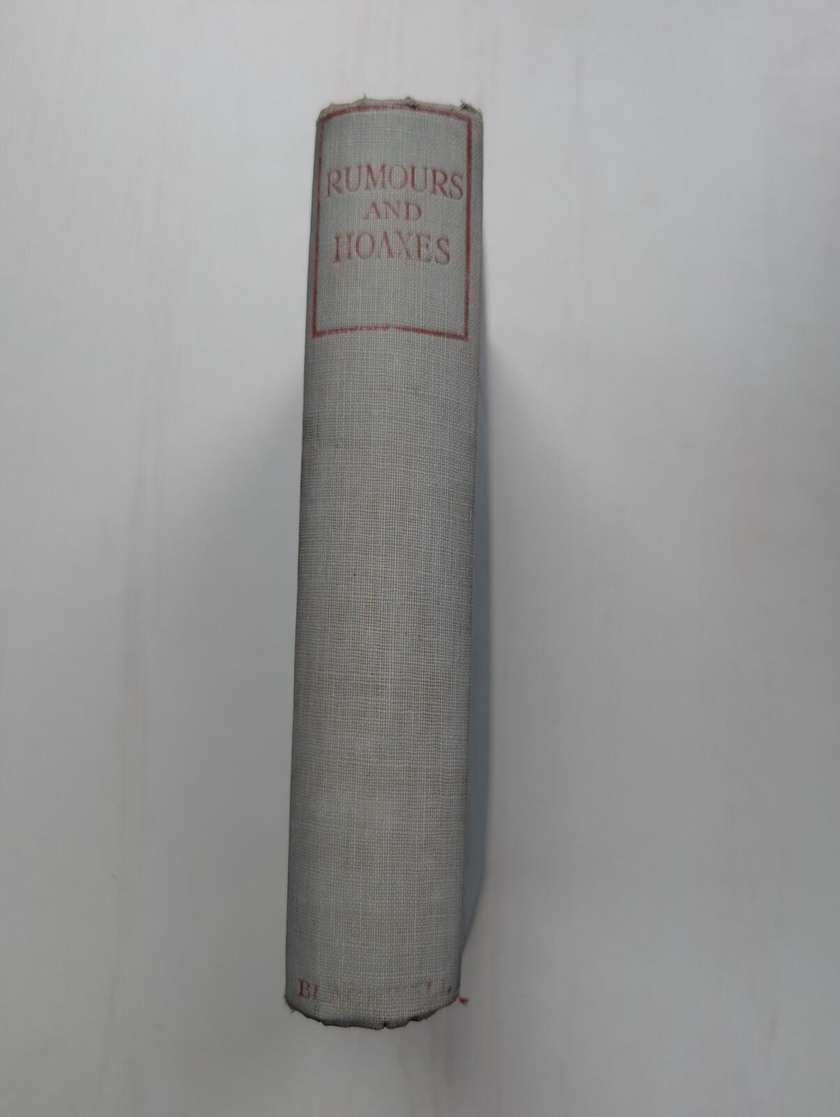 Rumours and Hoaxes: Classic Tales of Fraud and Deception - Peter Howarth
