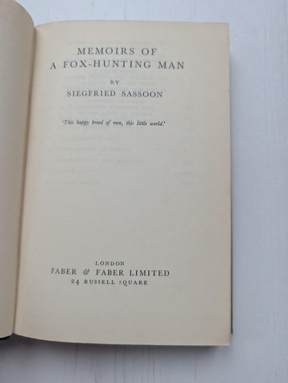 Memories of a Fox-Hunting Man by Siegfried Sassoon - Faber & Faber Ltd - 1932