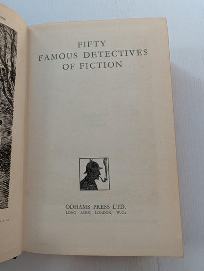 Fifty Famous Detectives of Fiction - 1948 - Odhams Press Ltd