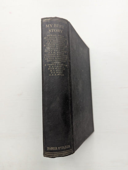 My Best Story: An Anthology of Stories Chosen By Their Own Authors