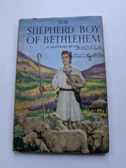 The Shepherd Boy of Bethlehem - Ladybird Book - Willis & Hepworth Ltd