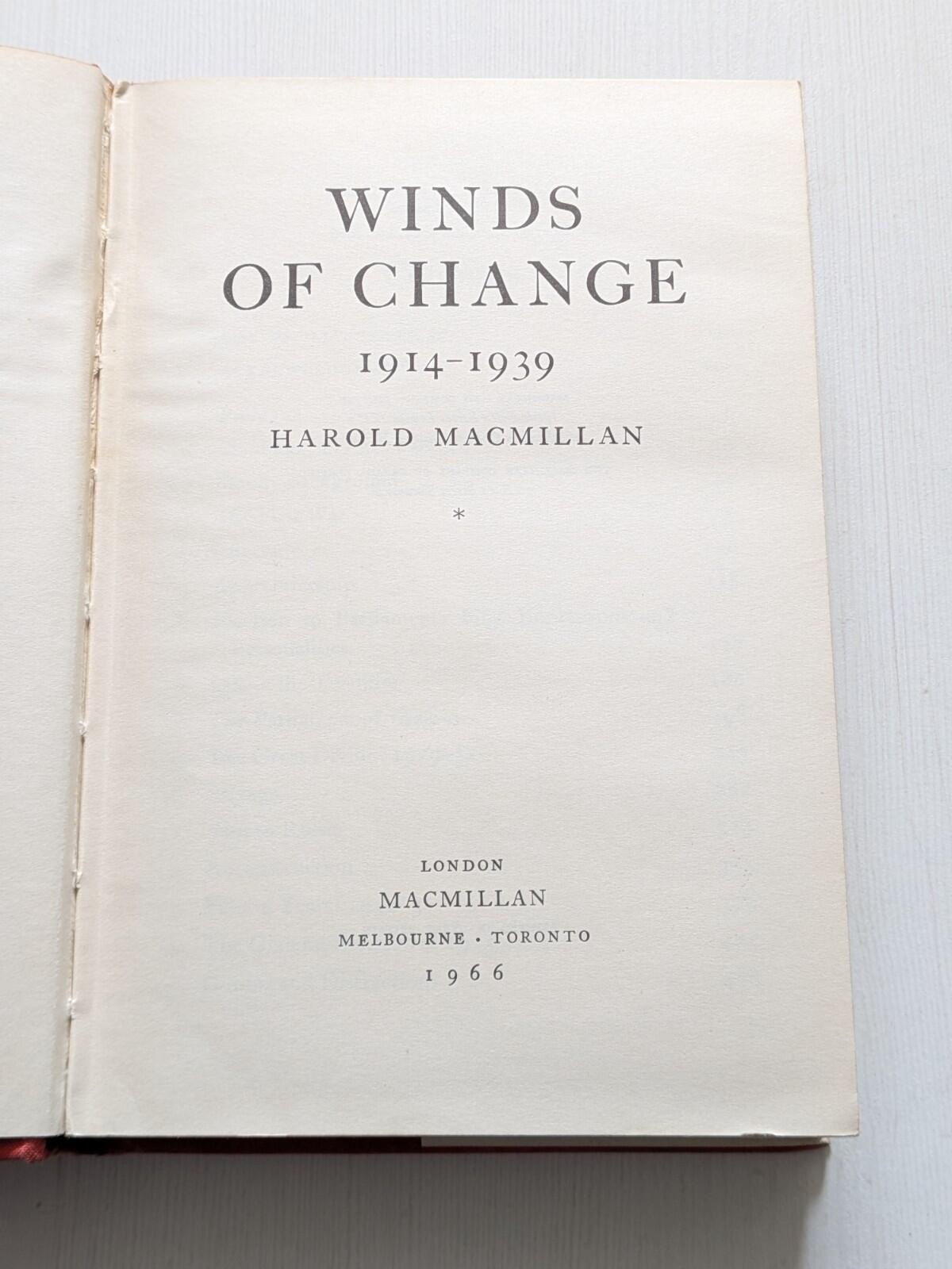 Winds of Change 1914-1939 by Harold Macmillan - 1966 - Macmillan & Co Ltd