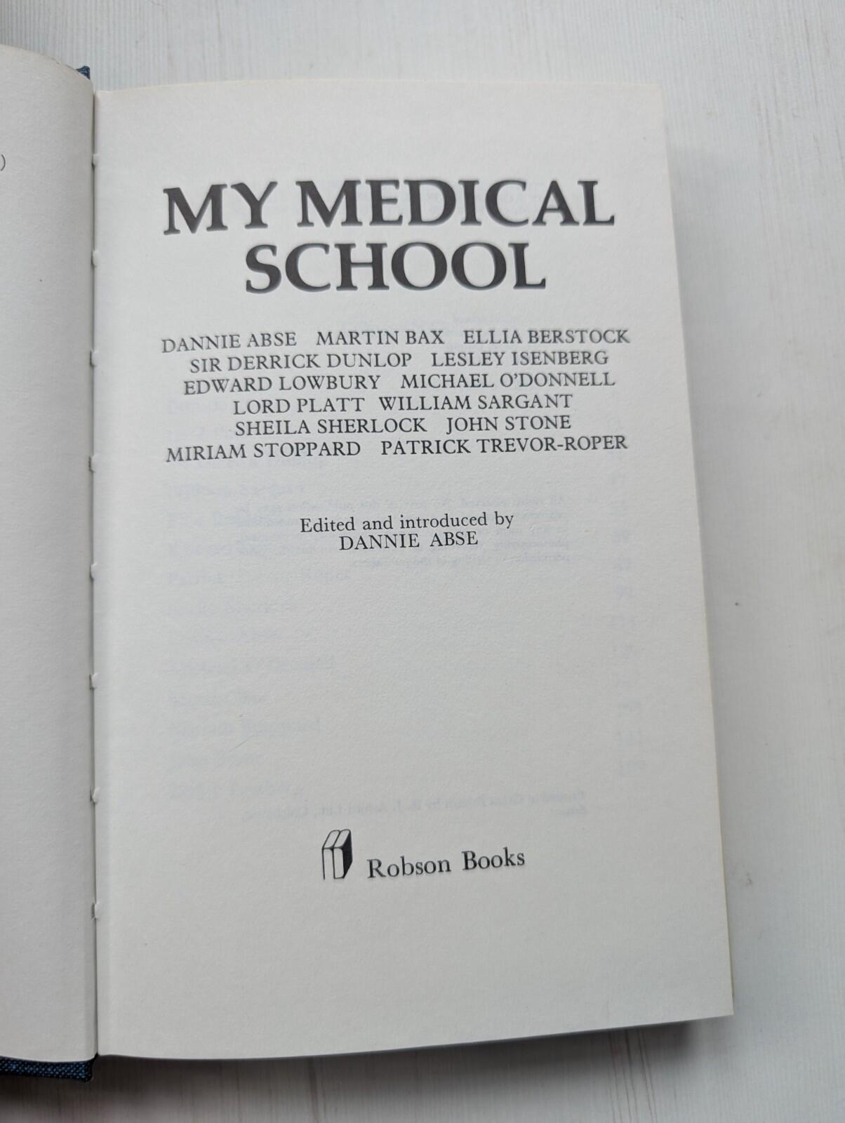 My Medical School - 1978 - Robson Books