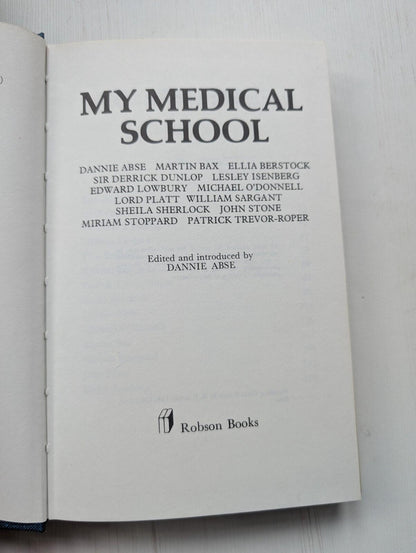 My Medical School - 1978 - Robson Books