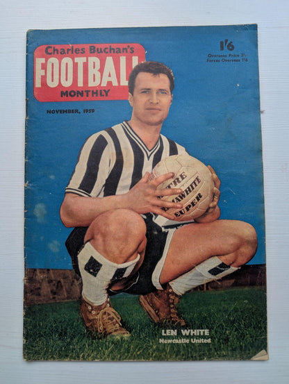 Charles Buchan's Football Monthly November 1959 - Len White Newcastle UTD Cover