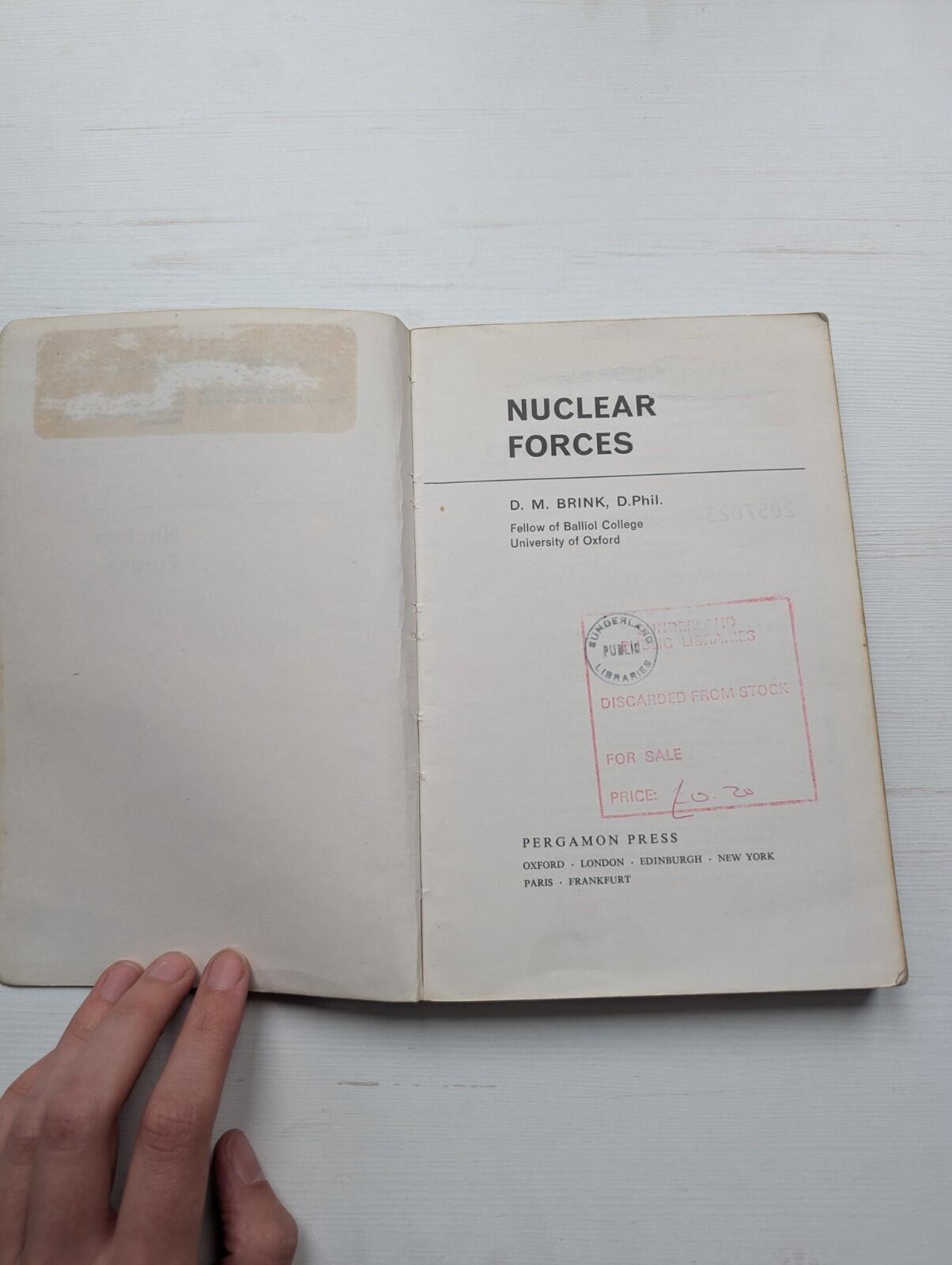 Nuclear Forces by D.M. Brink/D. Phil - 1965 - 1st Edition - Pergamon Press