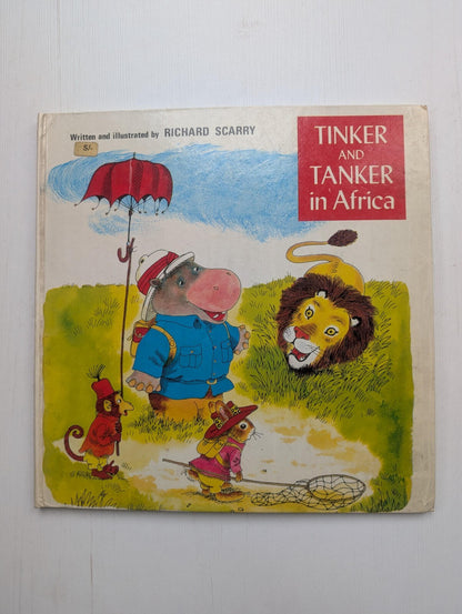 Tinker and Tanker in Africa by Richard Scarry - 1969 - Hamlyn Publishing Group