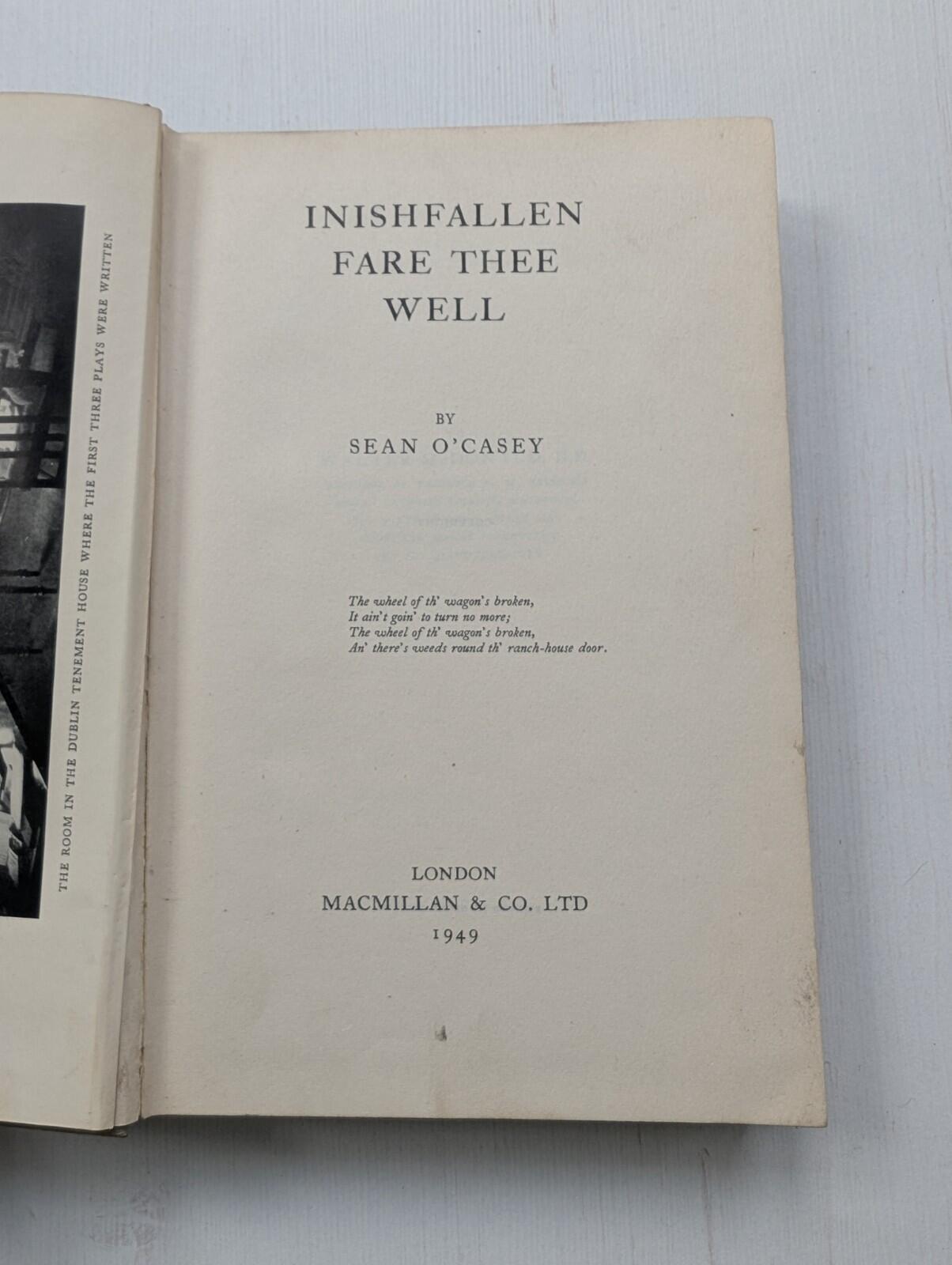 Inishfallen Fare Thee Well by Sean O'Casey - 1949 - Macmillan & Co Ltd