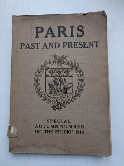 Paris Past And Present - Special Autumn Number Of The Studio' 1915
