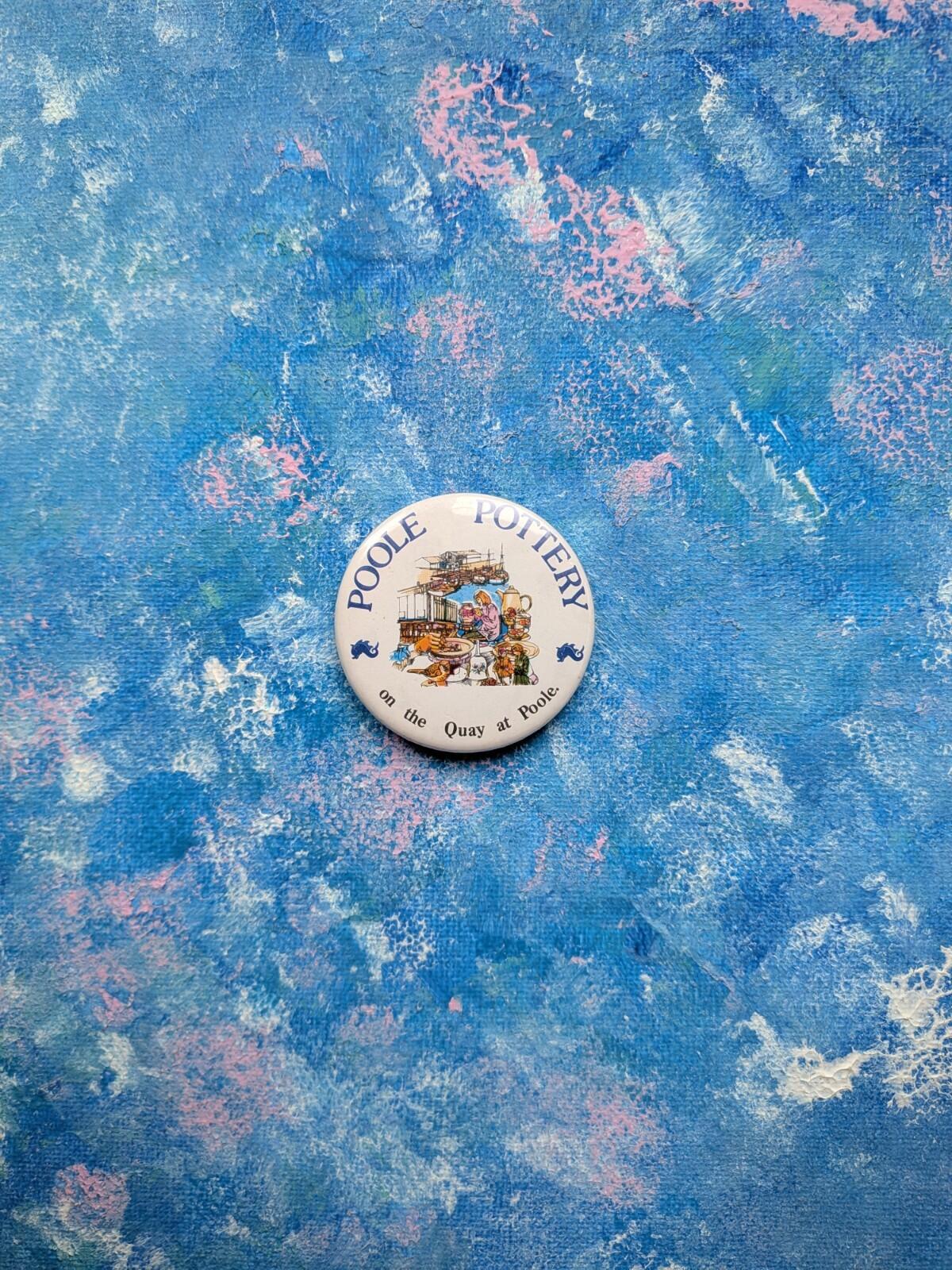 Vintage Poole Pottery Badge - Pottery Studio Illustration "On the Quay at Poole"
