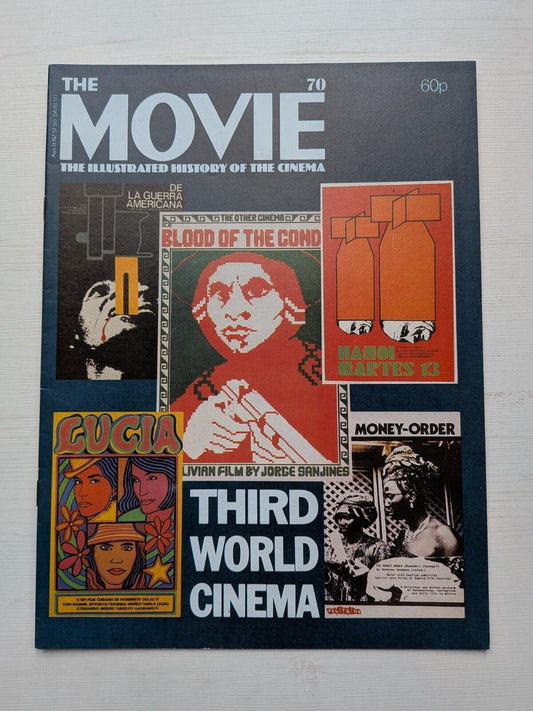 The Movie: The Illustrated History of The Cinema #70 - Third World Cinema