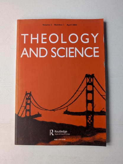 Theology and Science Volume 2 Number 1 - April 2004 - Routledge