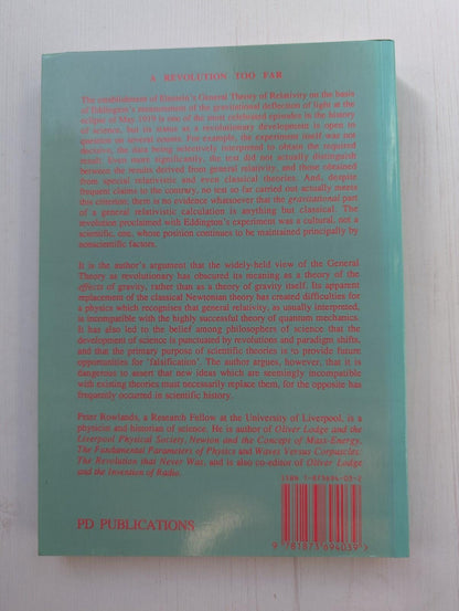 A Revolution Too Far: The Establishment of General Relativity by Peter Rowlands