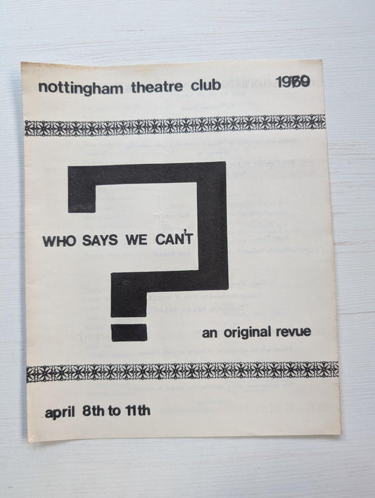 Who Says We Can't Programme - Nottingham Theatre Club 1970