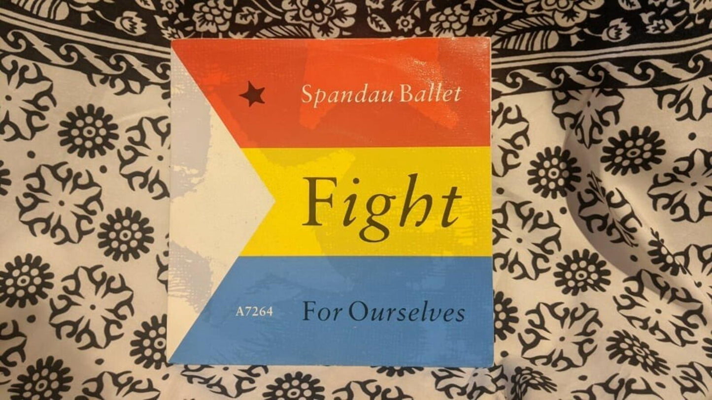 Spandau Ballet - Fight For Ourselves 7" Vinyl Single, 1986, CBS