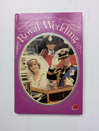 Royal Wedding - Prince Charles/Princess Diana - 1981 - Vintage Ladybird Book