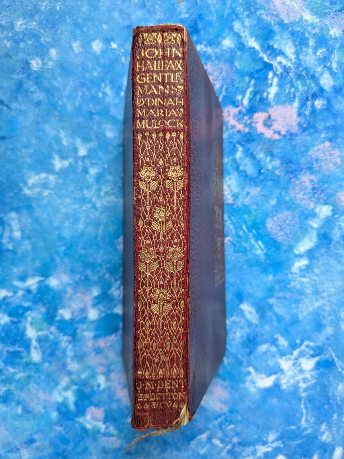 John Halifax Gentleman by Dinah Maria Mulock - 1910 - J.M. Dent & Sons Ltd