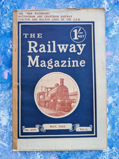 The Railway Magazine Vol. L No. 299 - May, 1922