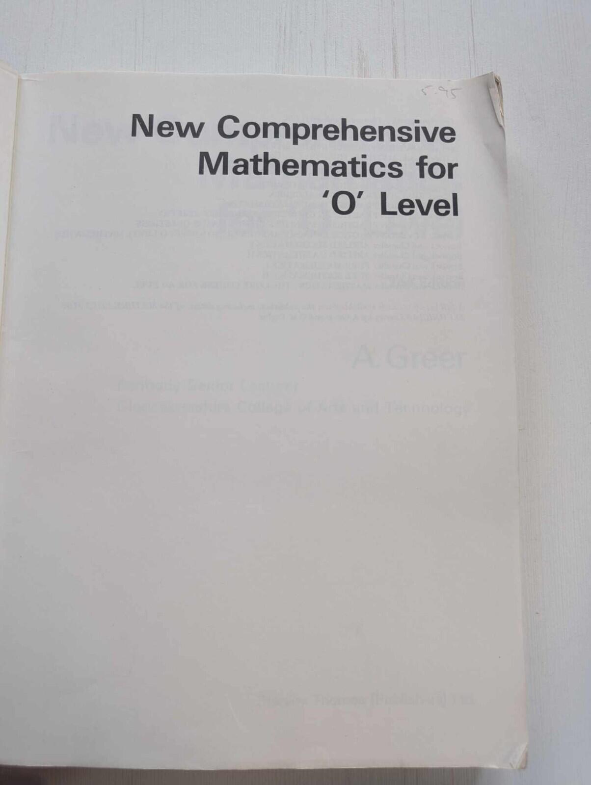 New Comprehensive Mathematics For 'O'Level - 2nd Edition - 1984