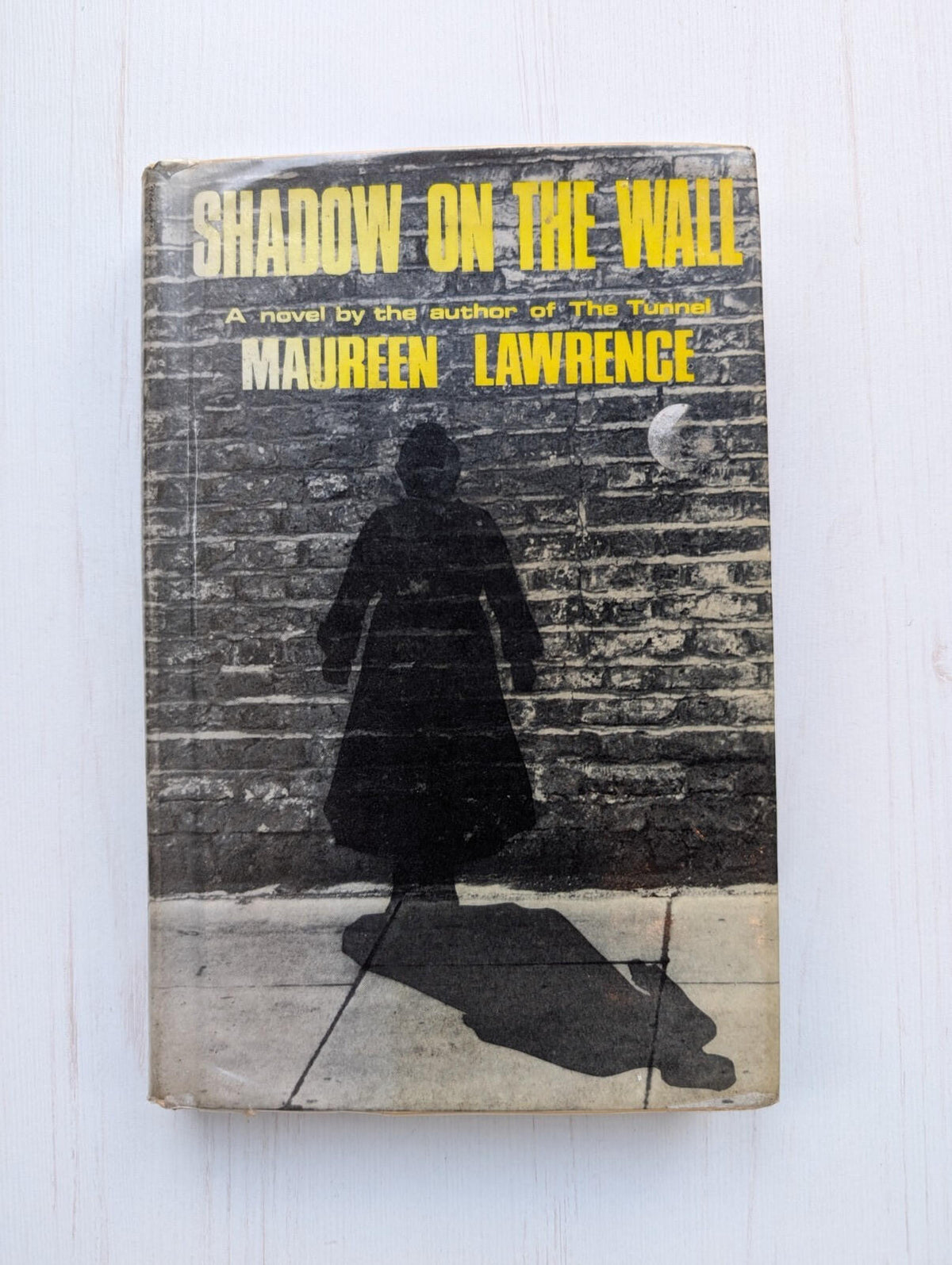 Shadow On the Wall by Maureen Lawrence - 1972 - Victor Gollancz Ltd